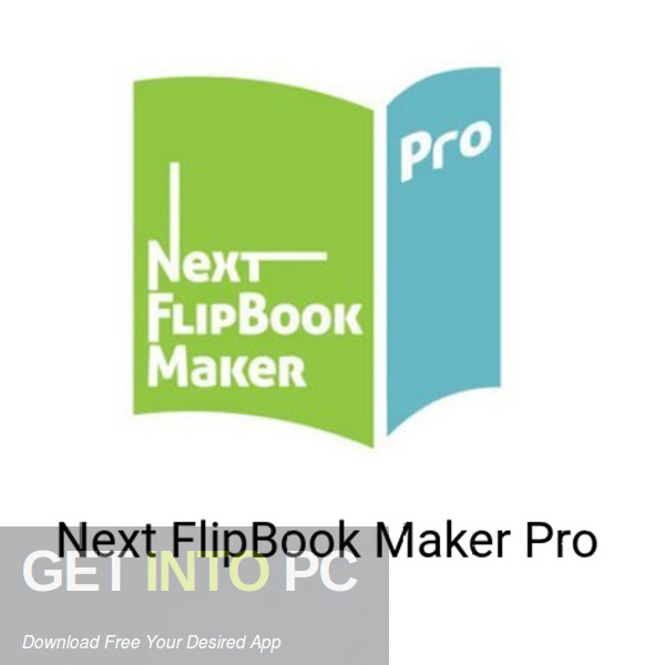 Next FlipBook Maker Pro 2022 Free Download